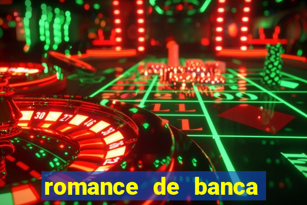 romance de banca digital 2021